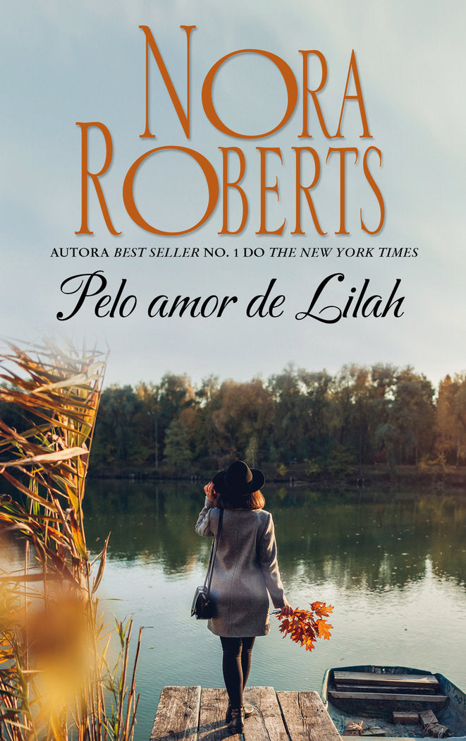 Pelo amor de Lilah, de ROBERTS, NORA | portada del libro