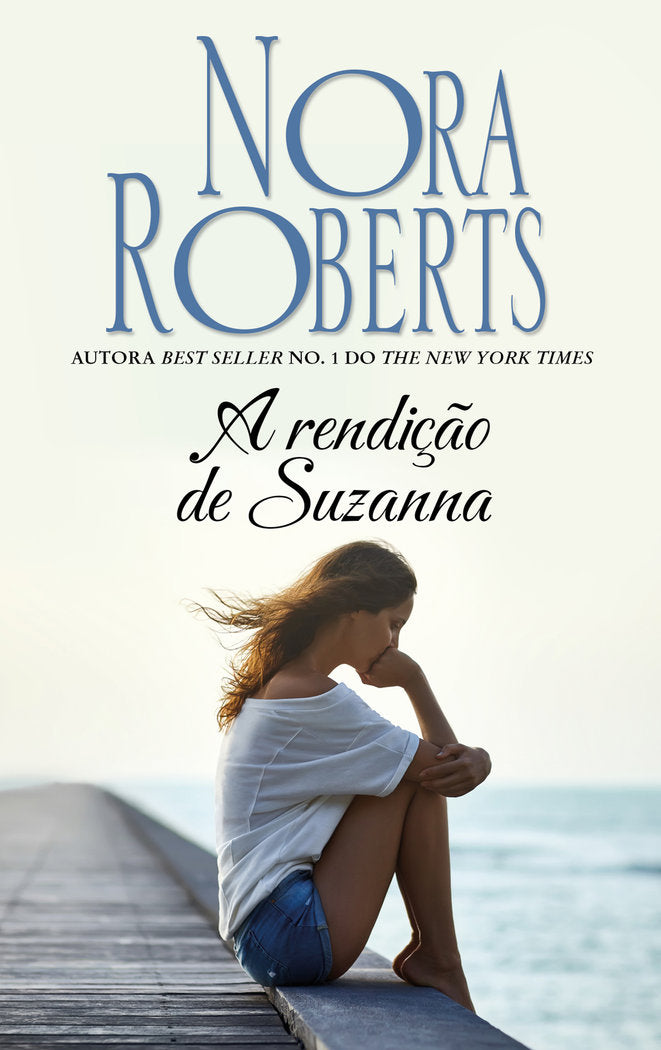 A RENDIÇÇO DE SUZANNA, de ROBERTS, NORA | portada del libro