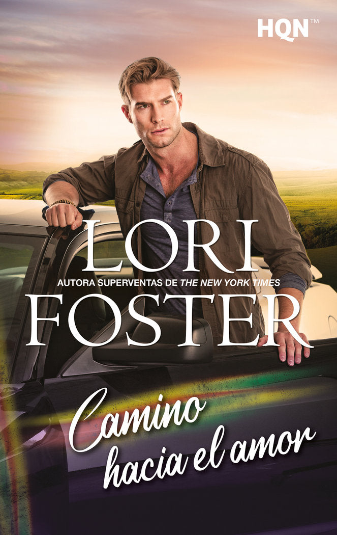 CAMINO HACIA EL AMOR, de FOSTER, LORI | portada del libro