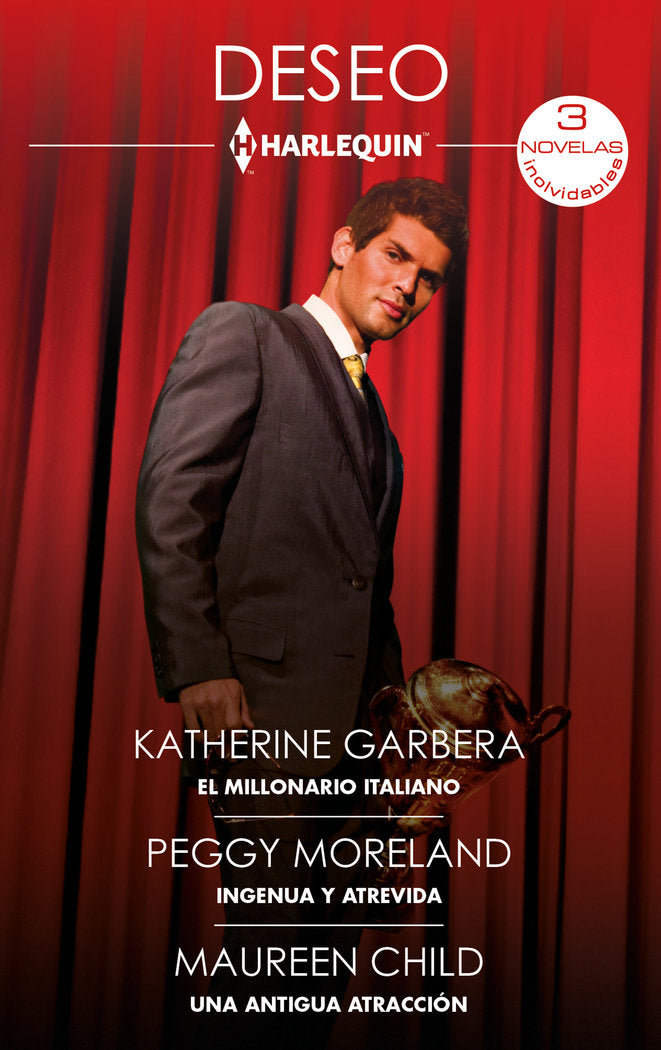 EL MILLONARIO ITALIANO INGENUA Y ATREVIDA UNA ANTIGUA ATRA, de GARBERA, KATHERINE | portada del libro