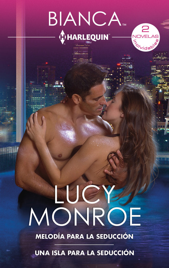 MELODIA PARA LA SEDUCCION UNA ISLA PARA LA SEDUCCION, de MONROE, LUCY | portada del libro