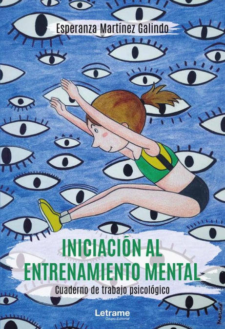 INICIACION AL ENTRENAMIENTO MENTAL, de Esperanza Martínez Galindo | portada del libro