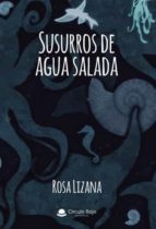 Susurros de agua salada, de Lizana | portada del libro