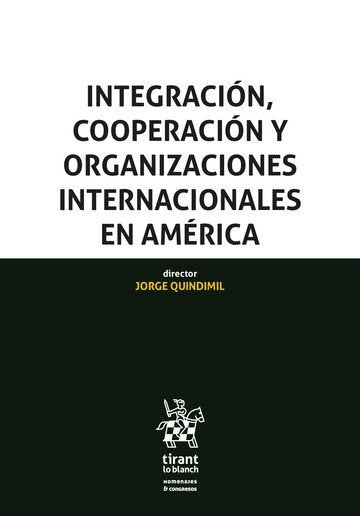 INTEGRACION COOPERACION Y ORGANIZACIONES INTERNACIONALES EN, de QUINDIMIL | portada del libro
