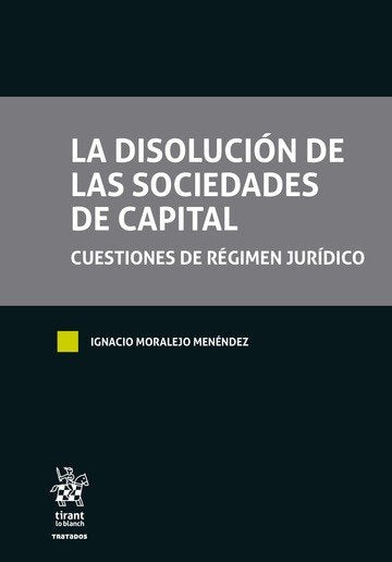 LA DISOLUCION DE LAS SOCIEDADES DE CAPITAL | portada del libro
