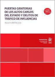 PUERTAS GIRATORIAS DE LOS ALTOS CARGOS DEL ESTADO Y DELITOS, de SANTANA VEGA | portada del libro