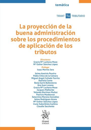 LA PROYECCION DE LA BUENA ADMINISTRACION SOBRE LOS PROCEDIM, de GRACIA MARIA LUCHENA MOZO | portada del libro