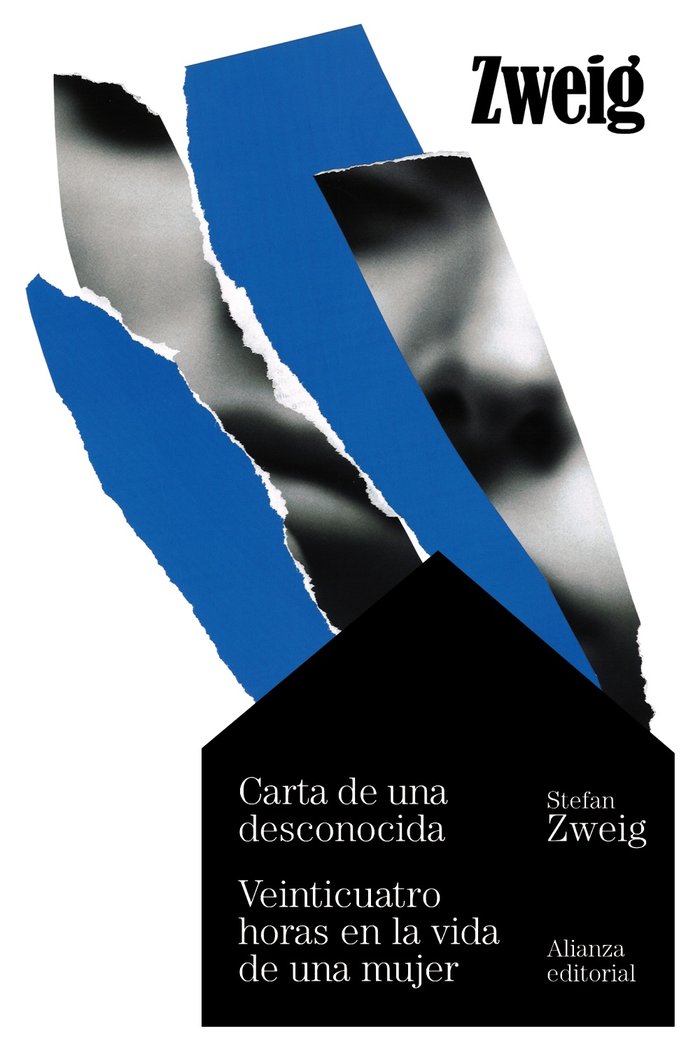 CARTA DE UNA DESCONOCIDA VEINTICUATRO HORAS EN LA VIDA DE U, de ZWEIG, STEFAN | portada del libro