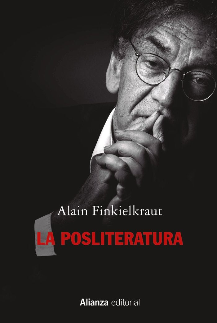 LA POSLITERATURA, de FINKIELKRAUT, ALAIN | portada del libro