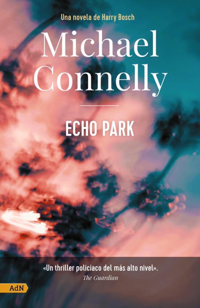 Echo park [AdN], de CONNELLY, MICHAEL | portada del libro