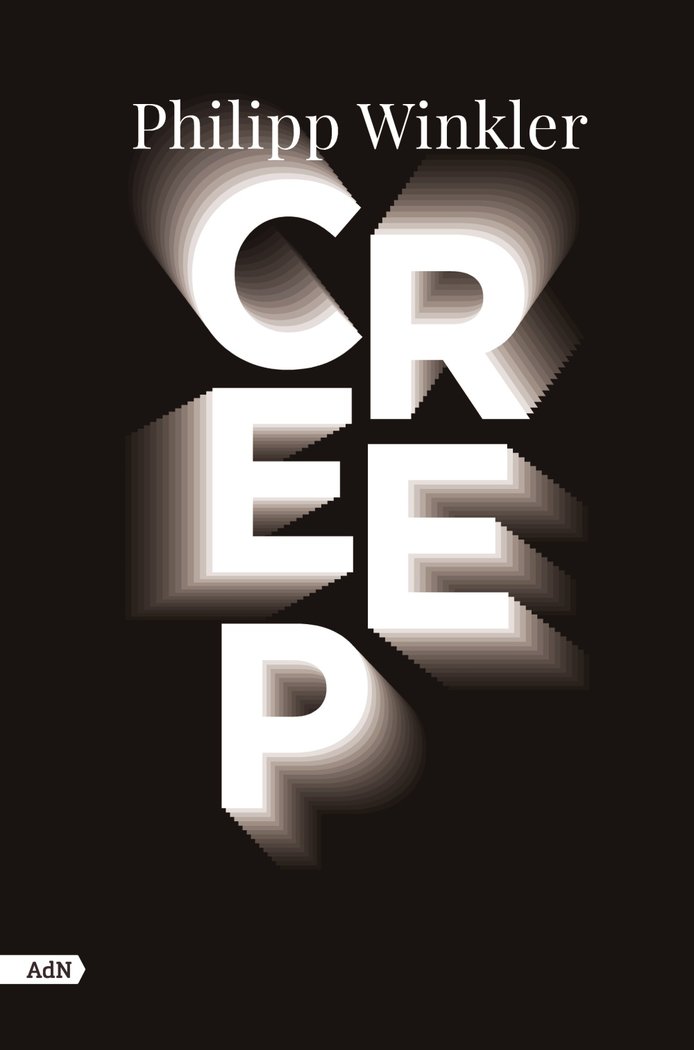 Creep (AdN), de WINKLER, PHILIPP | portada del libro