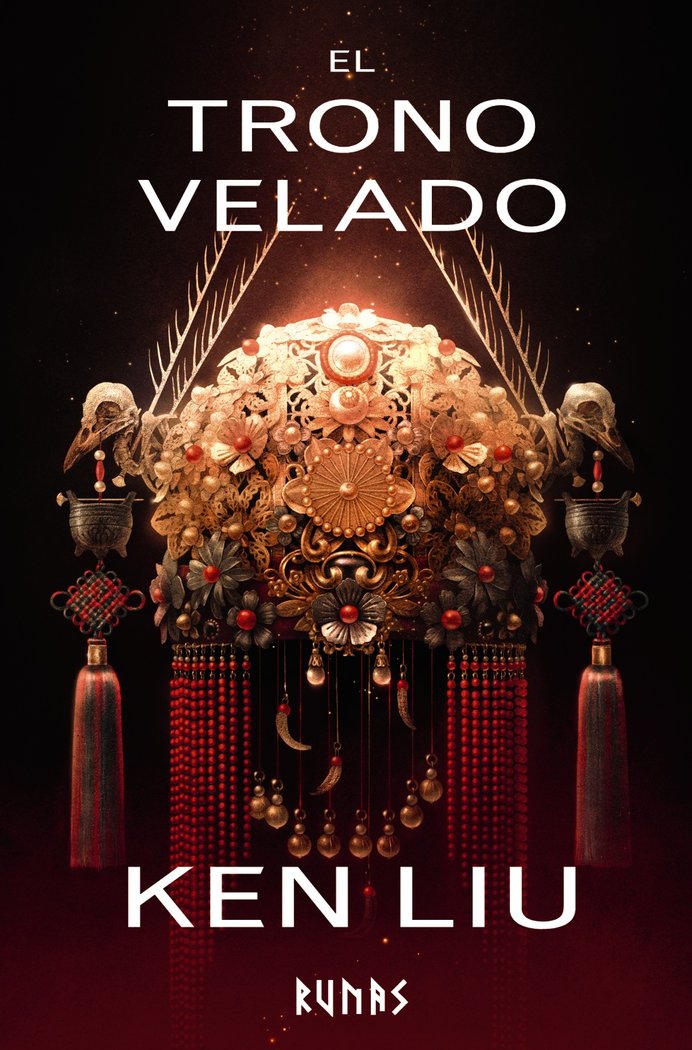 EL TRONO VELADO, de LIU, KEN | portada del libro