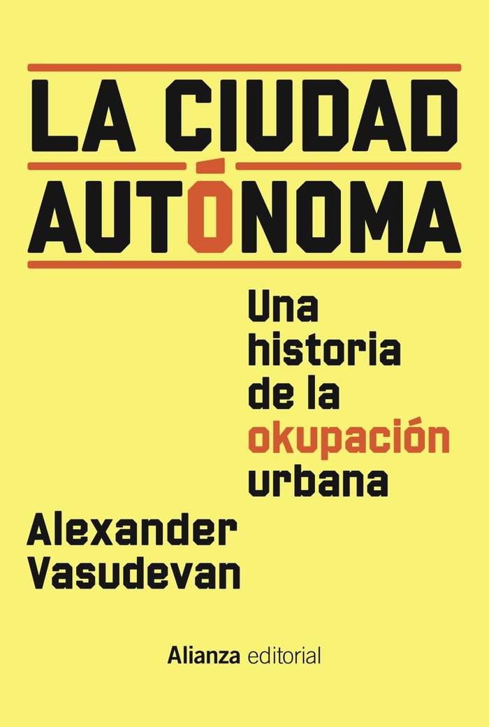LA CIUDAD AUTONOMA, de VASUDEVAN, ALEXANDER | portada del libro
