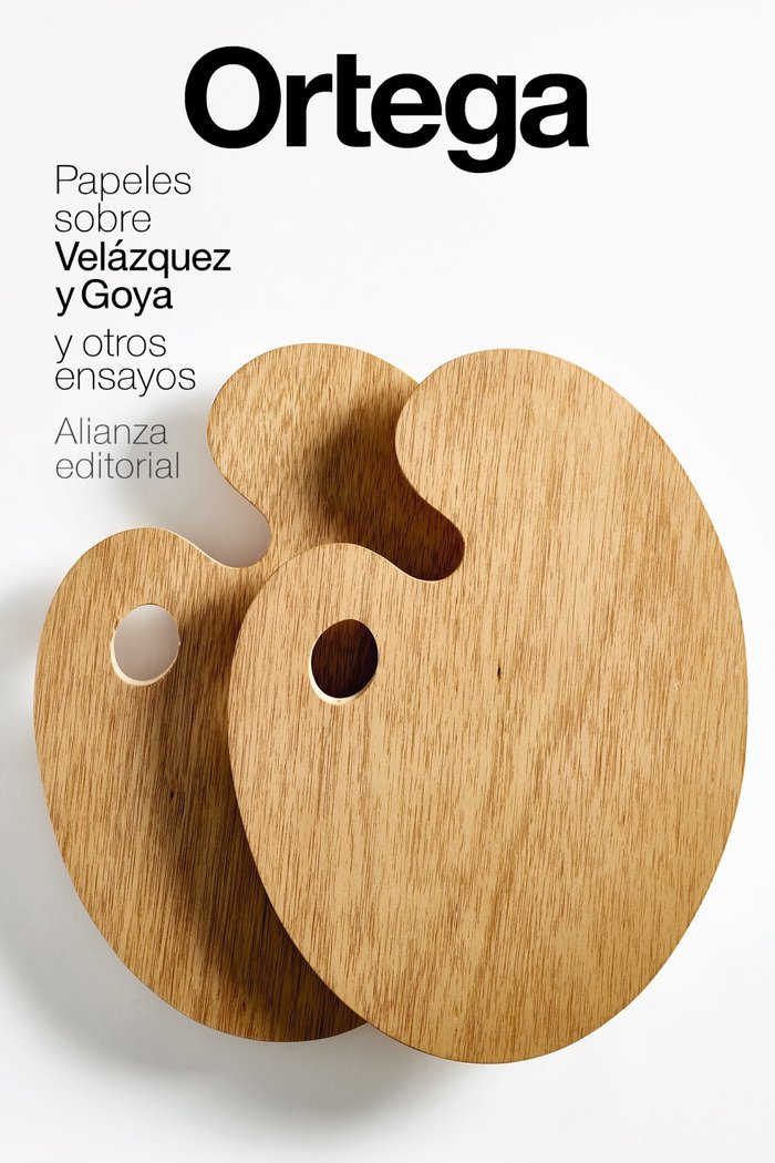 PAPELES SOBRE VELAZQUEZ Y GOYA, de ORTEGA Y GASSET, JOSE | portada del libro