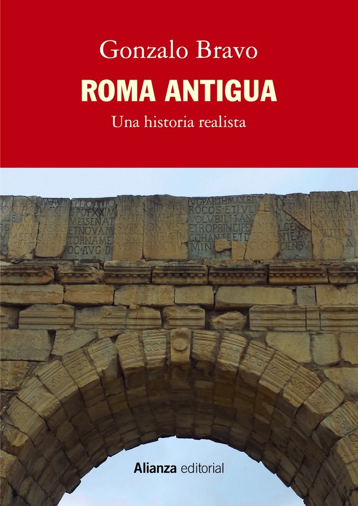 Roma antigua, una historia realista, de BRAVO, GONZALO | portada del libro
