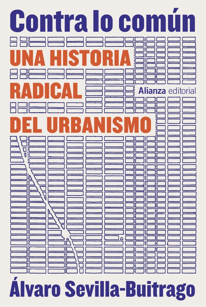 CONTRA LO COMUN, de SEVILLA-BUITRAGO, ALVARO | portada del libro
