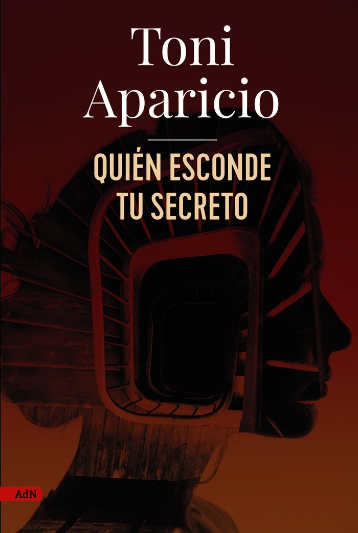 QUIEN ESCONDE TU SECRETO (ADN), de APARICIO, TONI | portada del libro