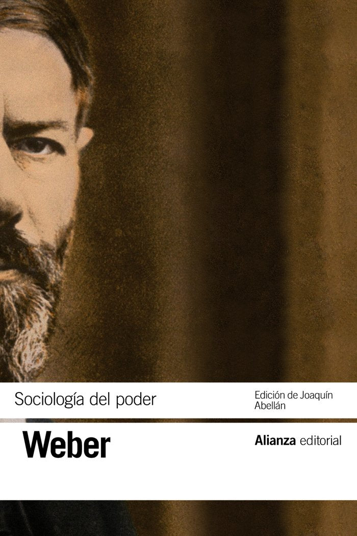 SOCIOLOGIA DEL PODER, de WEBER, MAX | portada del libro
