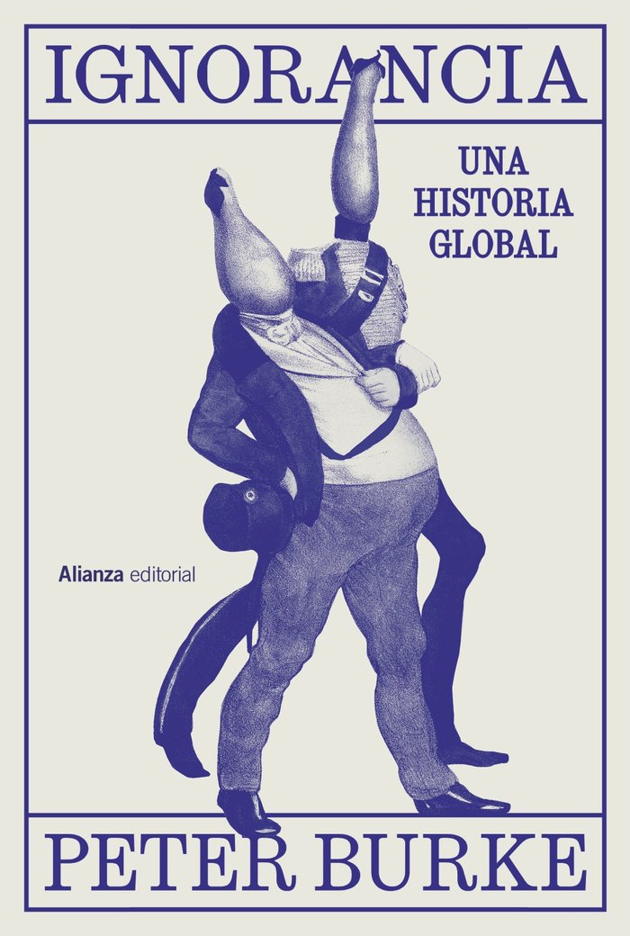 IGNORANCIA, de BURKE, PETER | portada del libro
