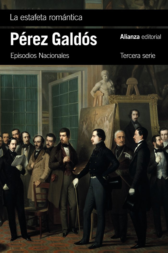 LA ESTAFETA ROMANTICA, de PEREZ GALDOS, BENITO | portada del libro