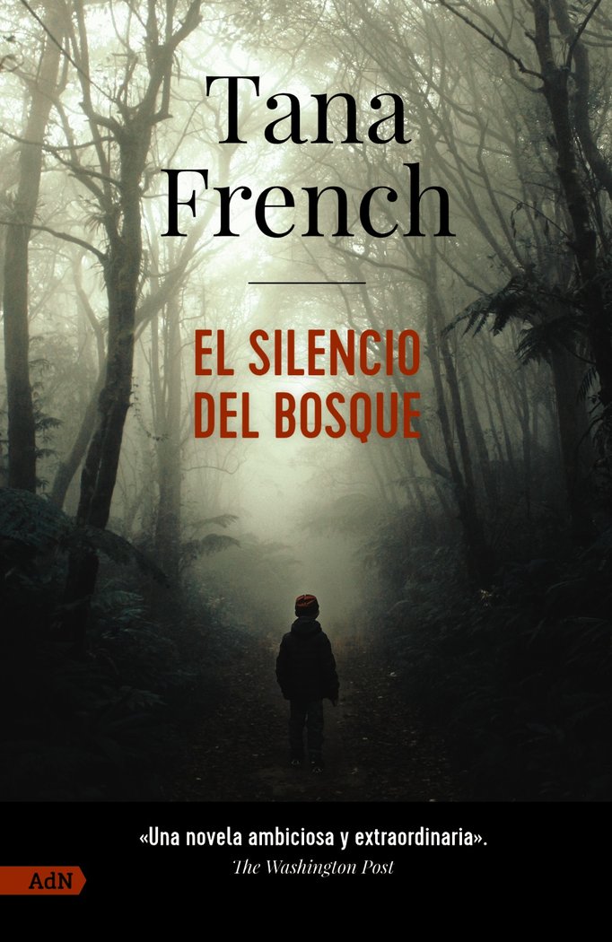 EL SILENCIO DEL BOSQUE ADN, de FRENCH, TANA | portada del libro