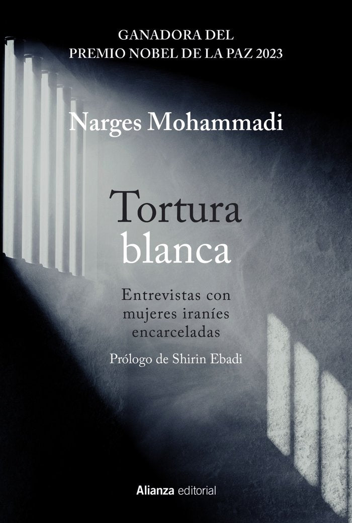 TORTURA BLANCA, de MOHAMMADI, NARGES | portada del libro
