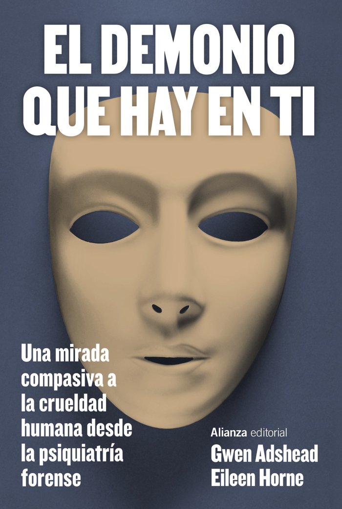 EL DEMONIO QUE HAY EN TI, de ADSHEAD, GWEN | portada del libro