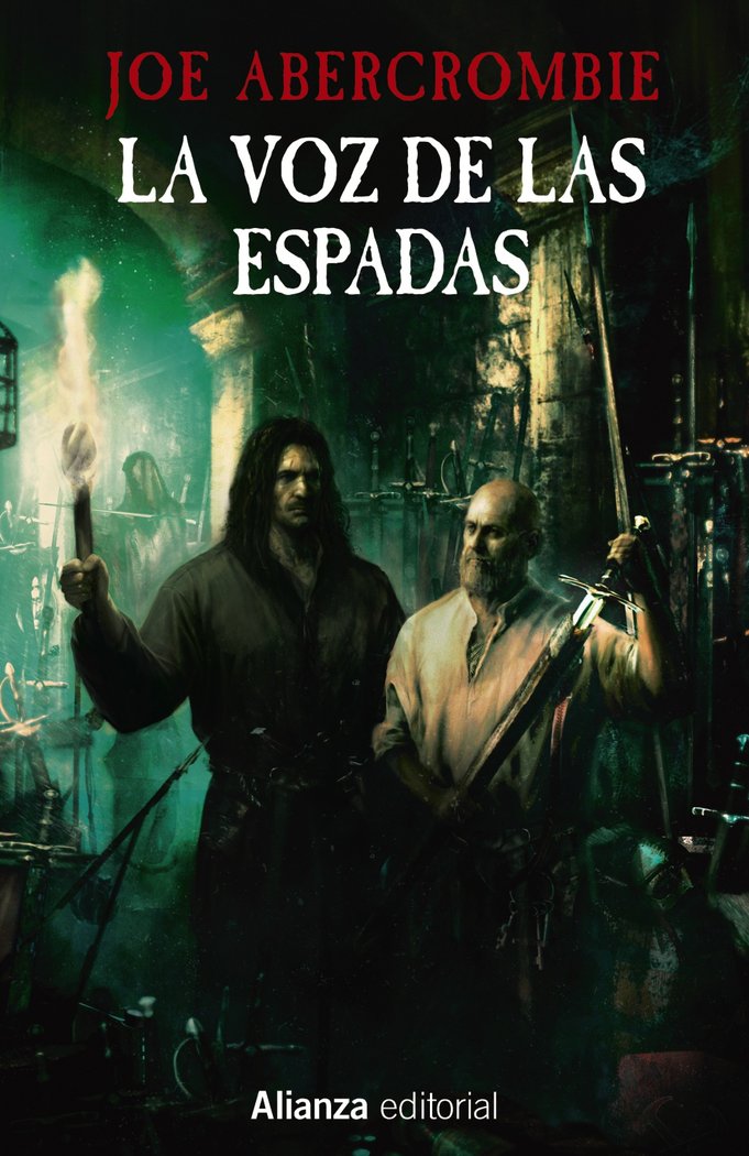 LA VOZ DE LAS ESPADAS, de ABERCROMBIE, JOE | portada del libro