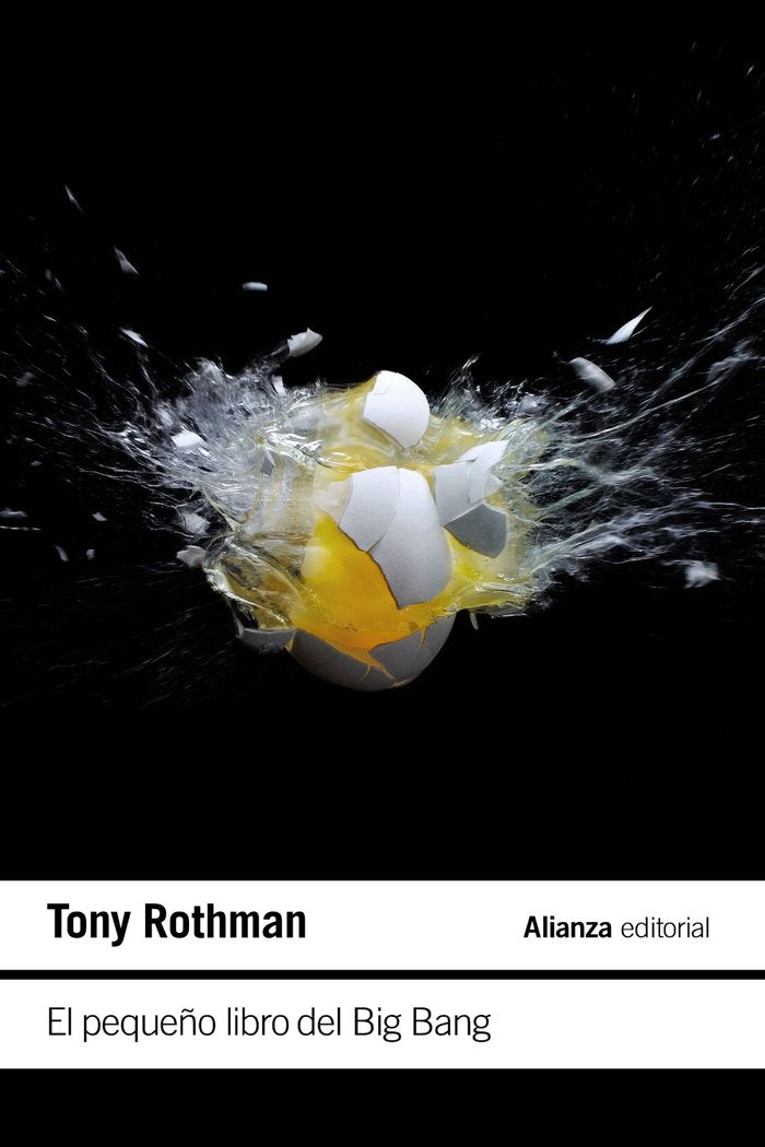 EL PEQUEÑO LIBRO DEL BIG BANG, de ROTHMAN, TONY | portada del libro