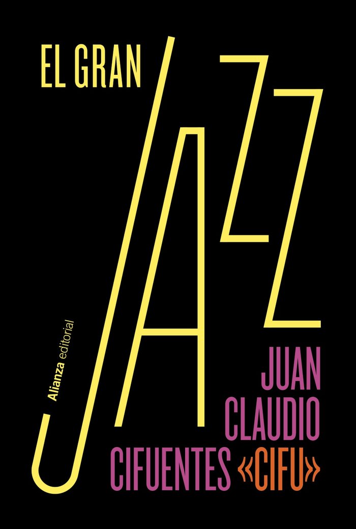 El gran jazz, de CIFUENTES, JUAN CLAUDIO | portada del libro