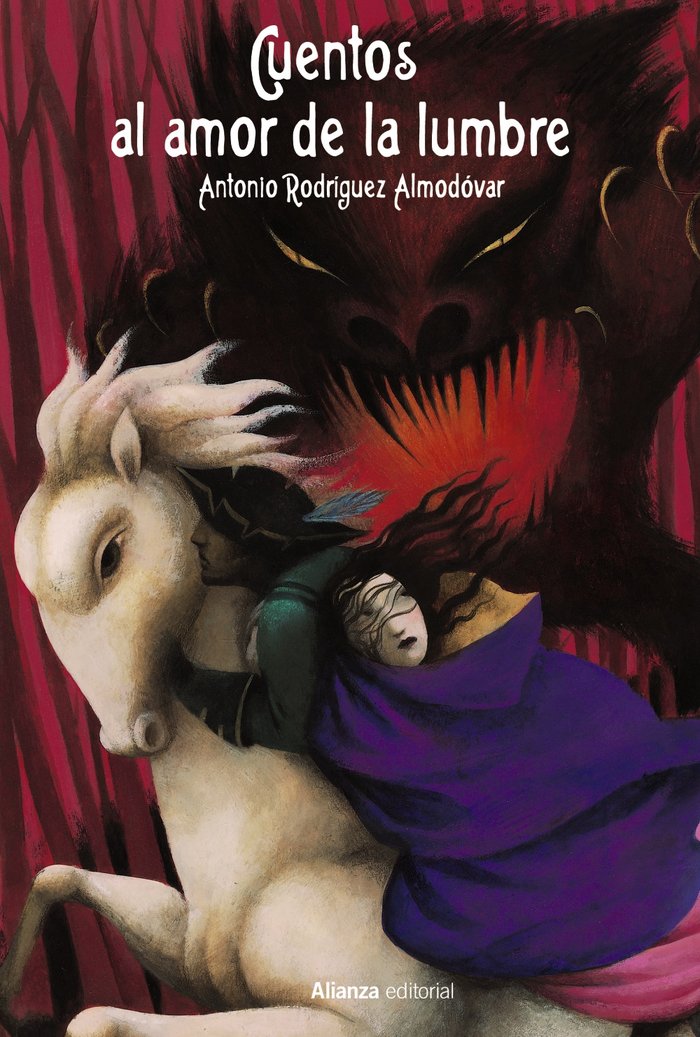 Cuentos al amor de la lumbre, de RODRIGUEZ ALMODOVAR, ANTONIO | portada del libro