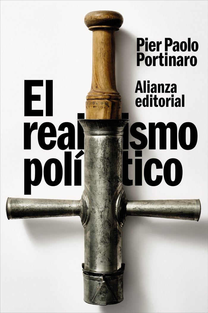 EL REALISMO POLITICO, de PORTINARO, PIER PAOLO | portada del libro