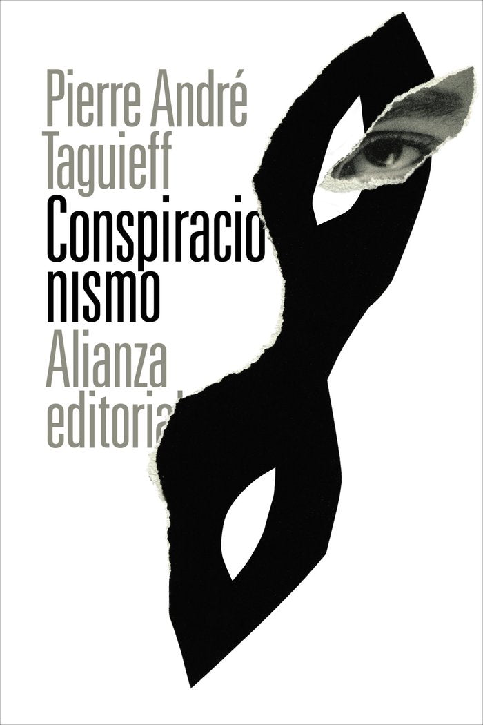 CONSPIRACIONISMO, de TAGUIEFF, PIERRE ANDRE | portada del libro