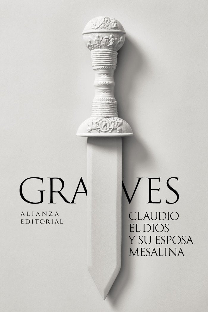 CLAUDIO EL DIOS Y SU ESPOSA MESALINA, de GRAVES, ROBERT | portada del libro