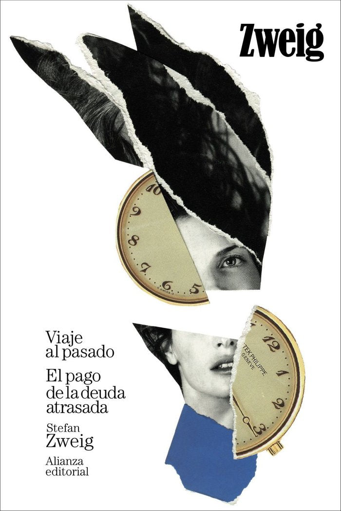 Viaje al pasado. El pago de la deuda atrasada, de ZWEIG, STEFAN | portada del libro