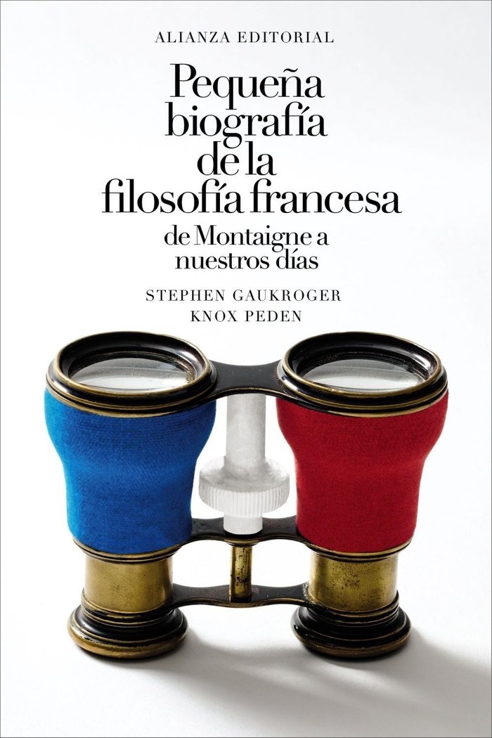 PEQUEÑA BIOGRAFIA DE LA FILOSOFIA FRANCESA DE MONTAIGNE A N, de GAUKROGER, STEPHEN | portada del libro