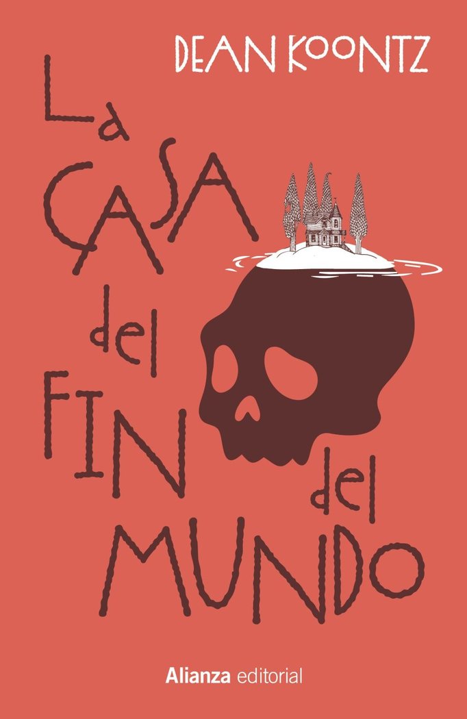 LA CASA DEL FIN DEL MUNDO, de KOONTZ, DEAN | portada del libro