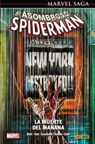 EL ASOMBROSO SPIDERMAN 35 LA MUERTE DEL MAÑANA, de GIUSEPPE CAMUNCOLI | portada del libro