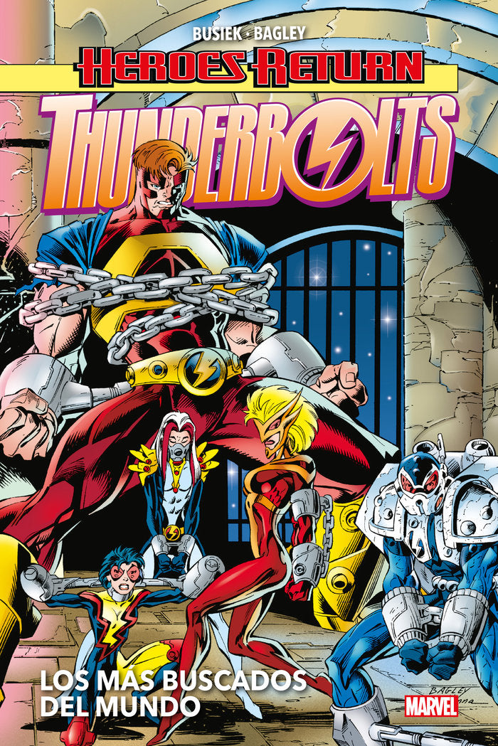 THUNTHERBOLTS 2 LOS MAS BUSCADOS DEL MUNDO, de KURT BUSIEK | portada del libro