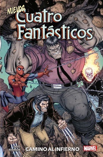 NUEVOS CUATRO FANTASTICOS CAMINO AL INFIERNO, de ALAN ROBINSON | portada del libro
