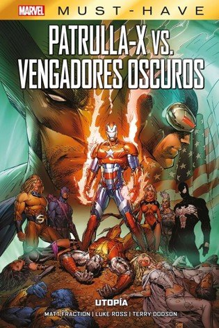 PATRULLA X VS VENGADORES OSCUROS UTOPIA, de MARC SILVESTRI | portada del libro