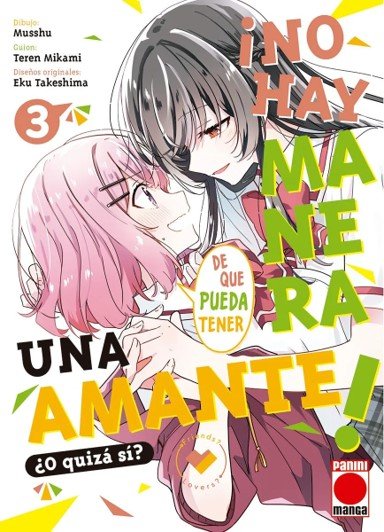 NO HAY MANERA DE QUE PUEDA TENER UNA AMANTE O QUIZA SI 3, de MUSSHU | portada del libro