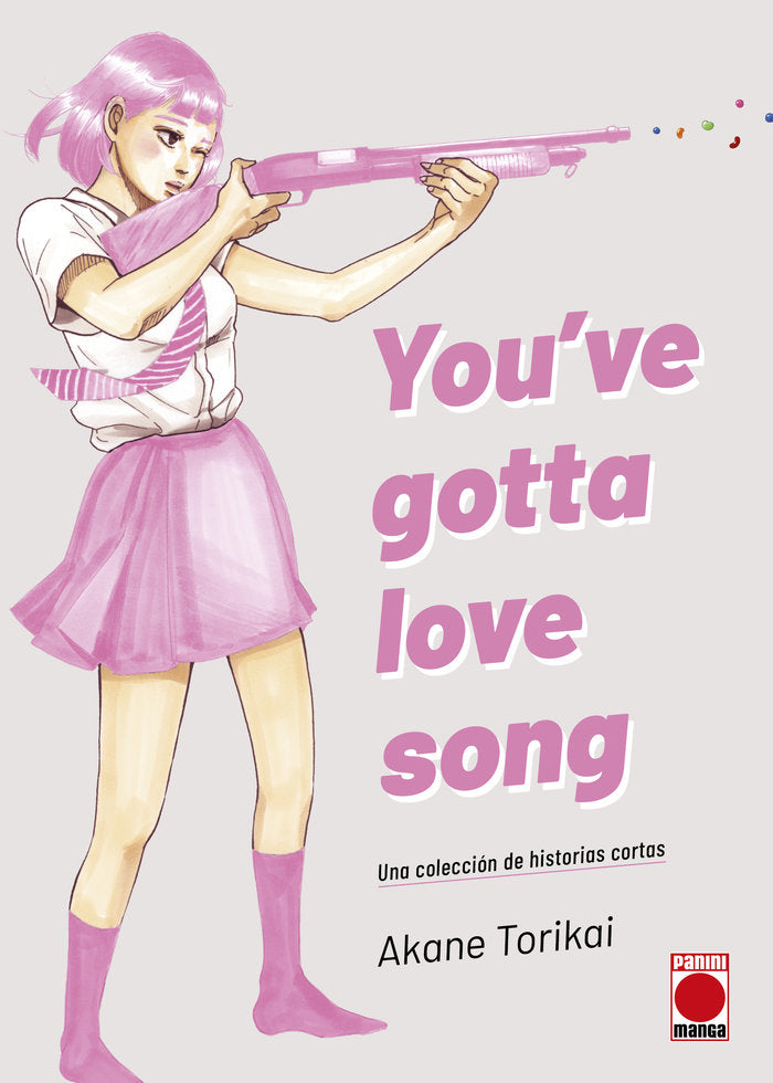 YOUVE GOTTA LOVE SONG, de AKANE TORIKAI | portada del libro