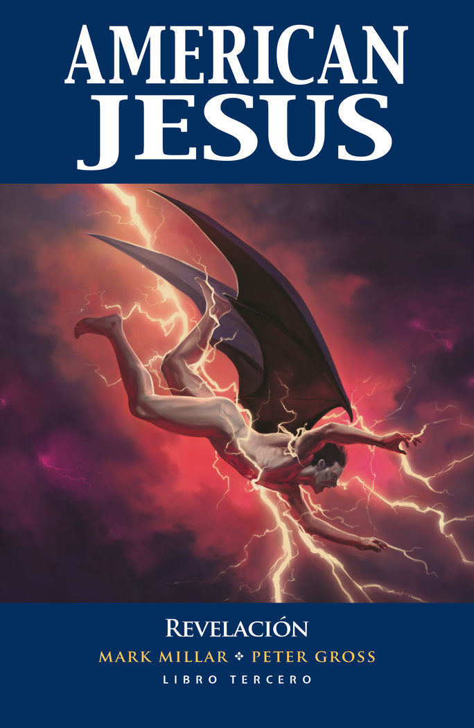 AMERICAN JESUS LIBRO TERCERO, de MARK MILLAR | portada del libro