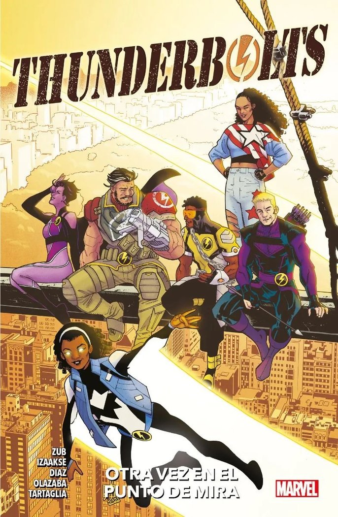 THUNDERBOLTS OTRA VEZ EN PUNTO DE MIRA, de JIM ZUB#NETHO DIAZ#SEAN IZAAKSE | portada del libro