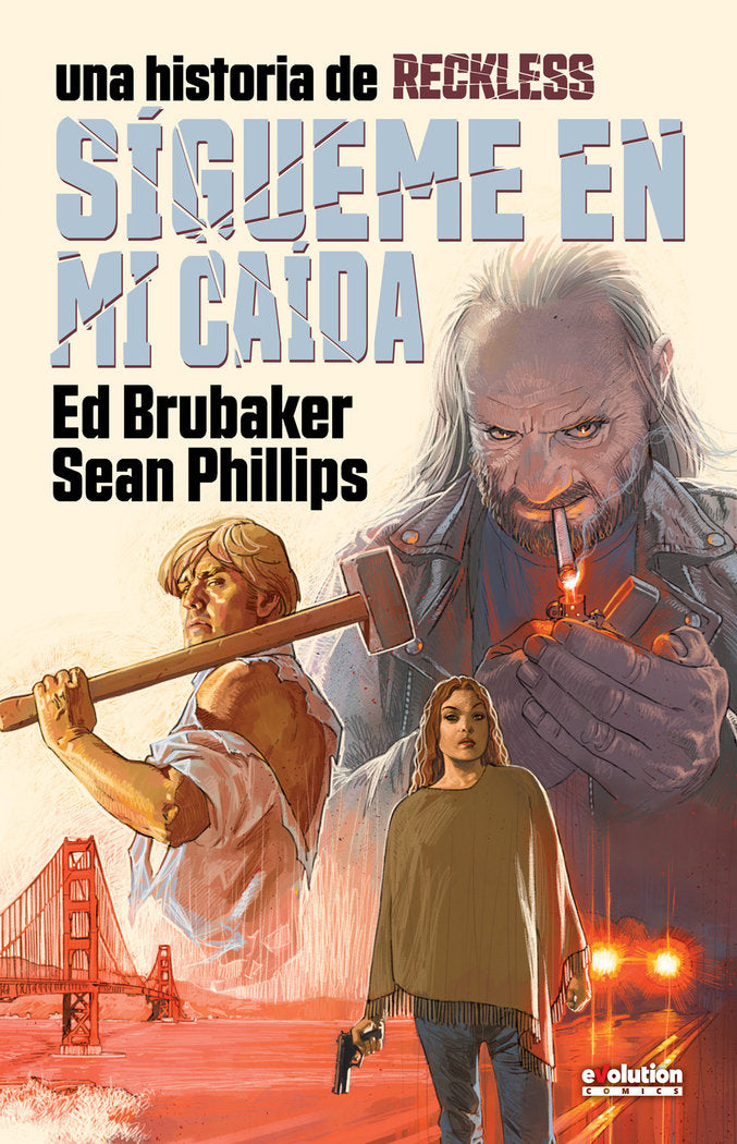 RECKLESS 05 SIGUEME EN MI CAIDA, de ED BRUBAKER | portada del libro