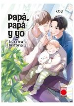 PAPA PAPA Y YO NUESTRA HISTORIA 01, de ROJI | portada del libro