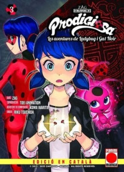 PRODIGIOSA AVENTURES LADYBUG GAT NOIR 3, de KOMA WARITA#RIKU TSUCHIDA#JEREMY ZAG | portada del libro