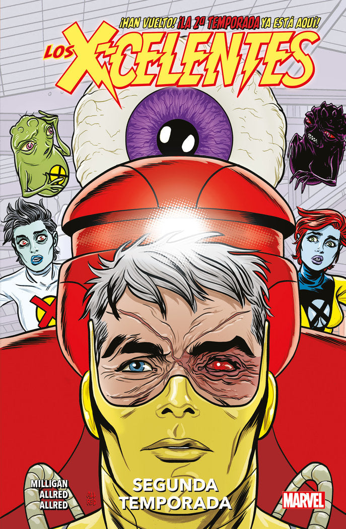 X-CELENTES 2 SEGUNDA TEMPORADA, de MICHAEL ALLRED | portada del libro