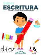 APRENDO EN CASA SÚPER ESCRITURA, de Varios autores | portada del libro